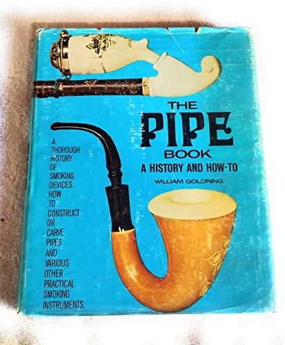 Beispielbild fr The Pipe Book: A History and How-To (Construct) zum Verkauf von JR Books