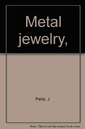 Beispielbild fr Metal Jewelry zum Verkauf von HPB-Movies