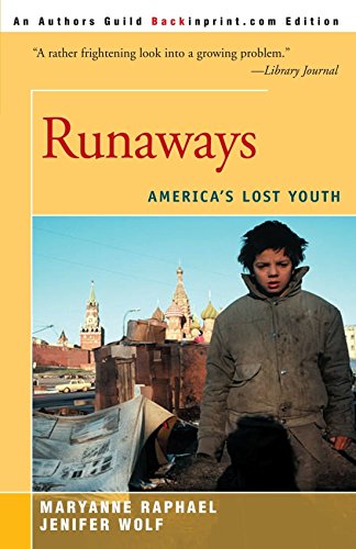Stock image for Runaways : America's Lost Youth for sale by Better World Books