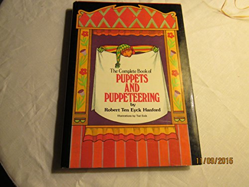 Stock image for The Complete Book of Puppets and Puppeteering for sale by Bearly Read Books