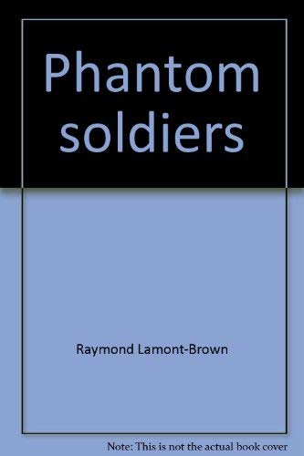 Beispielbild fr Phantom Soldiers zum Verkauf von ThriftBooks-Atlanta