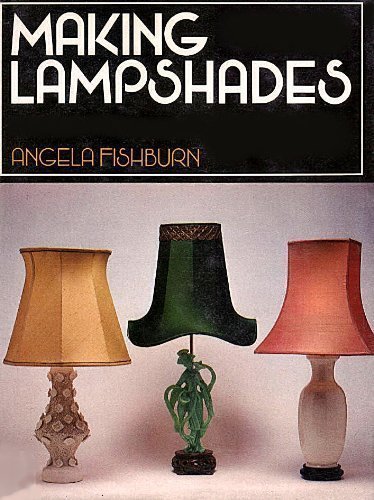 Beispielbild fr Making Lampshades zum Verkauf von A.C. Daniel's Collectable Books