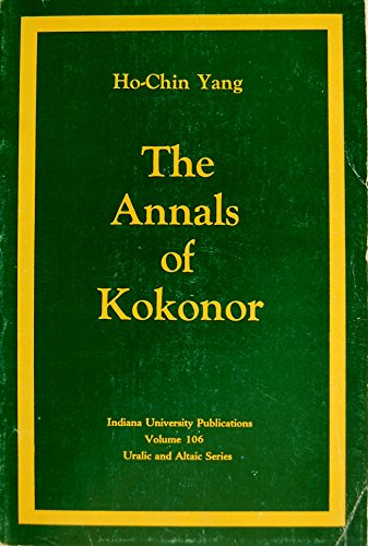 9780877500841: Annals of Kokonor (Uralic & Altaic Series ; Vol. 106)