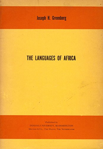 The Languages of Africa (Research Center for the Language Sciences) - Joseph H. Greenberg