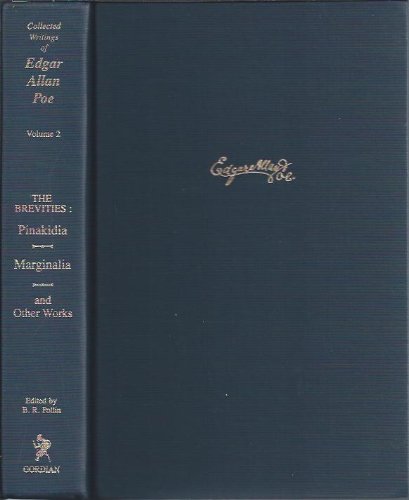 9780877522294: Brevities: Pinakidia, Marginalia, Fifty Suggestions and Other Works (Collected Writings of Edgar Allan Poe, Vol 2)