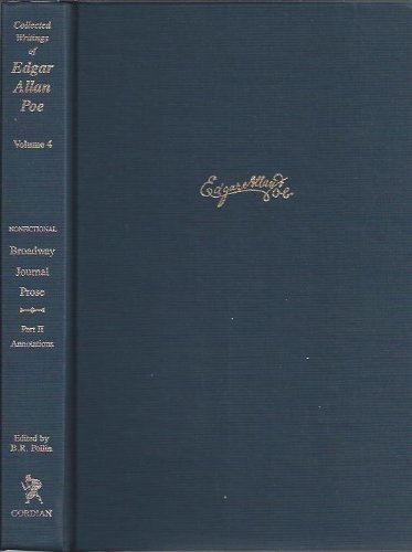 Writings in the Broadway Journal: Nonfictional Prose (Part 2) (9780877522348) by Edgar Allan Poe; Barton R. Pollin; Pollin, Barton R.