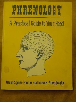 Imagen de archivo de Phrenology: A Practical Guide to Your Head a la venta por SecondSale