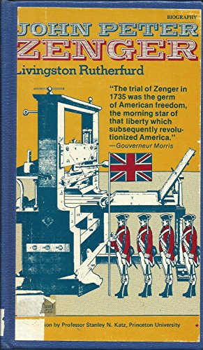 Stock image for John Peter Zenger, His Press, His Trial for sale by Earthlight Books