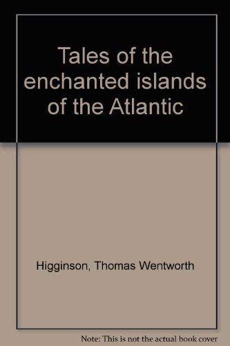 Stock image for Tales of the Enchanted Isles for sale by Concordia Books