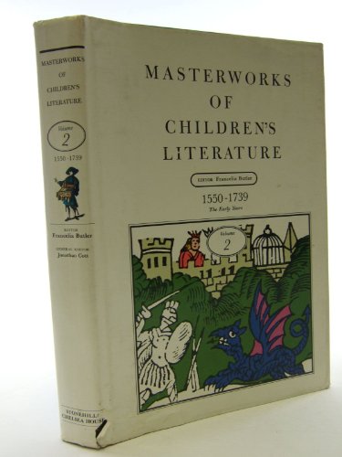 9780877543763: Early Years, 1550-1739 (v. 2) (Masterworks of Children's Literature)