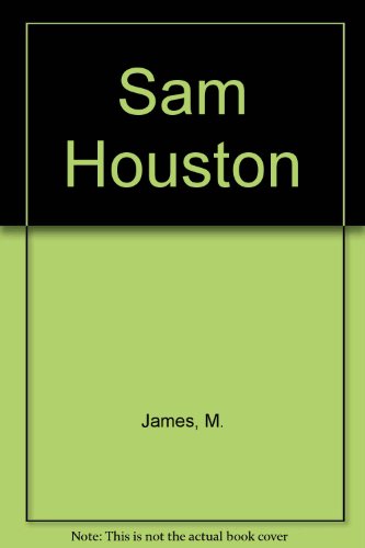 Stock image for Sam Houston for sale by Dunaway Books