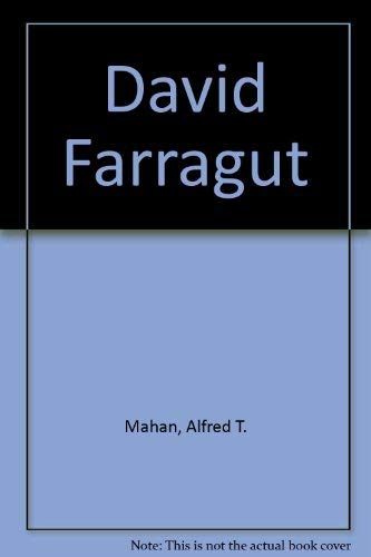Beispielbild fr David Farragut zum Verkauf von Wonder Book