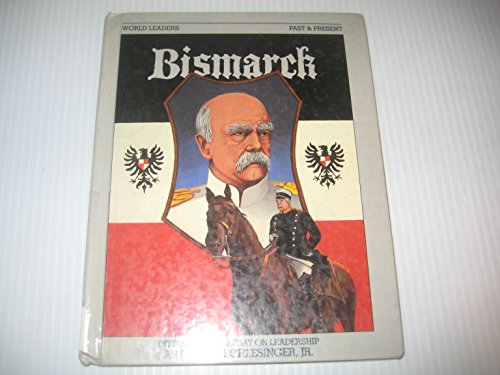 Beispielbild fr Otto Von Bismarck (World Leaders Past and Present) zum Verkauf von Buchmarie