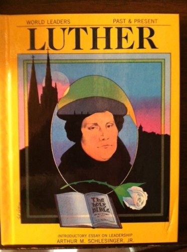 9780877545385: Martin Luther (World Leaders Past & Present S.)