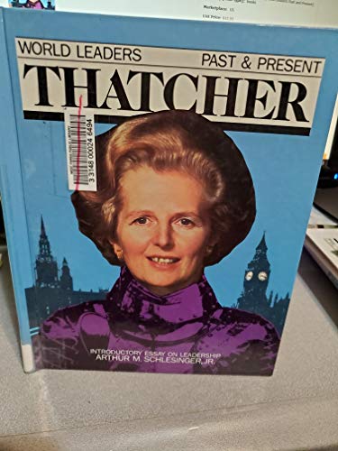 Beispielbild fr Margaret Thatcher (World Leaders Past and Present) zum Verkauf von Shakespeare Book House