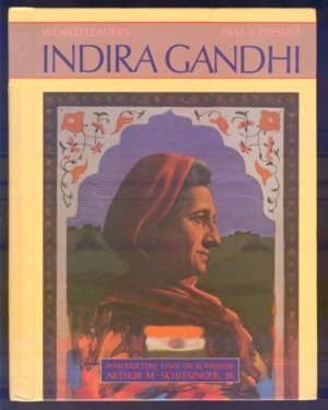 9780877545965: Indira Gandhi (World Leaders Past & Present S.)