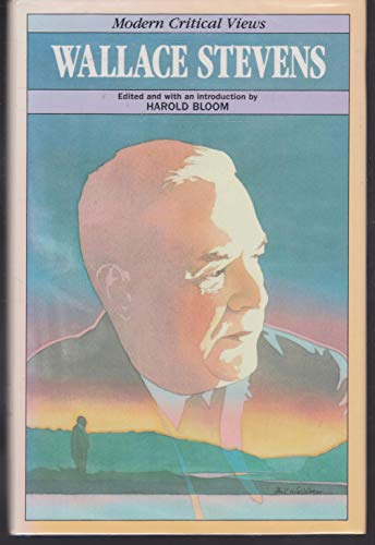 Stock image for Wallace Stevens (Bloom's Modern Critical Views) for sale by Ergodebooks