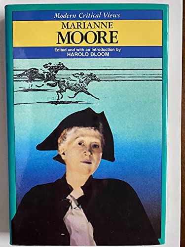 Stock image for Marianne Moore (Bloom's Modern Critical Views) for sale by Your Online Bookstore
