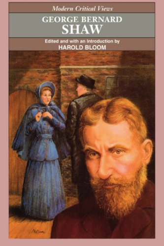 Stock image for George Bernard Shaw (Bloom's Modern Critical Views) for sale by The Book Cellar, LLC