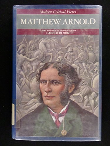 9780877546863: Matthew Arnold: Series 1 (Modern Critical Views S.)