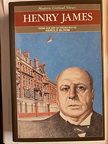 Stock image for Henry James (Bloom's Modern Critical Views) for sale by Ergodebooks