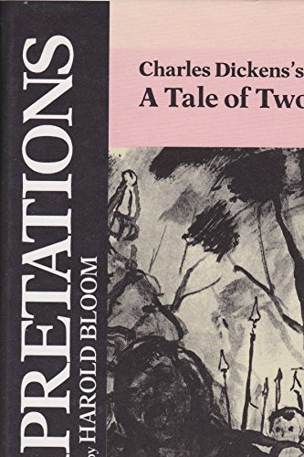 Beispielbild fr Charles Dickens' "A Tale of Two Cities" (Modern Critical Interpretations S.) zum Verkauf von Ashworth Books