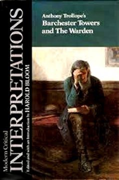 9780877547488: Anthony Trollope's Barchester Towers and the Warden (Modern Critical Interpretations)