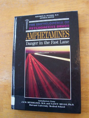 9780877547556: Amphetamines: Danger in the Fast Lane
