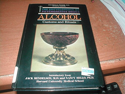 Imagen de archivo de Alcohol : Customs and Rituals a la venta por Better World Books: West