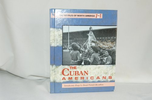 Cuban Americans (Peoples of North America) (9780877548690) by Gernand, Renee