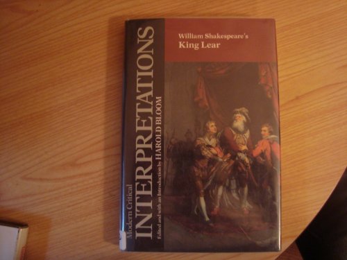 William Shakespeare's King Lear (Modern Critical Interpretations) (9780877549291) by Bloom, Harold
