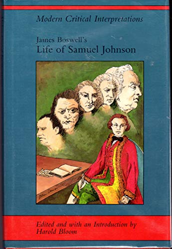 Stock image for James Boswell's Life of Samuel Johnson (Modern Critical Interpretations) for sale by Adventures Underground