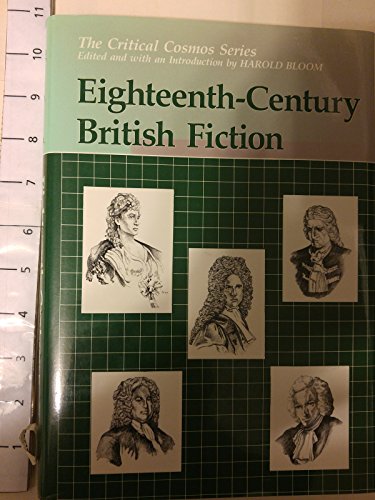 9780877549758: Eighteenth-Century British Fiction (The Critical Cosmos Series)