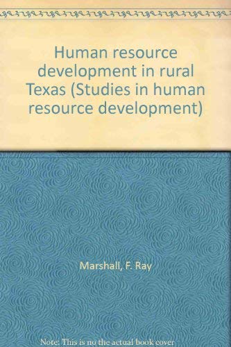 Beispielbild fr Human Resource Development in Rural Texas zum Verkauf von Booketeria Inc.