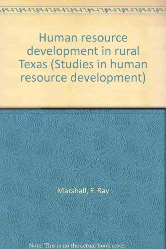 Imagen de archivo de Human Resource Development in Rural Texas a la venta por Booketeria Inc.