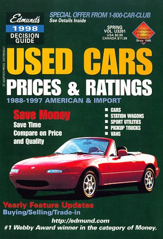 Beispielbild fr Edmund's Used Cars: Prices & Ratings : 1998 (EDMUNDSCOM USED CARS AND TRUCKS BUYER'S GUIDE) zum Verkauf von SecondSale