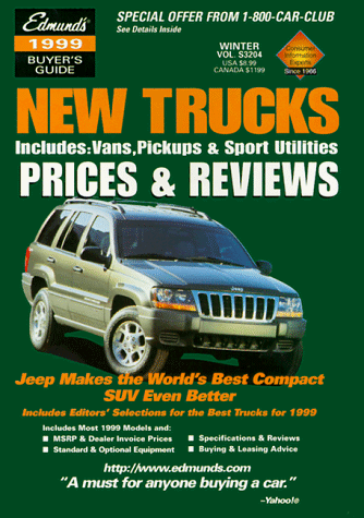 Edmund's New Trucks 1999: Prices & Reviews: Summer (Edmund's New Trucks Prices & Reviews) (9780877596448) by St. Martin's Press