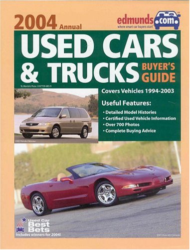 9780877596851: Edmunds.Com Used Cars & Trucks Buyer's Guide: 2004 annual: U3801 (EDMUNDSCOM USED CARS AND TRUCKS BUYER'S GUIDE)