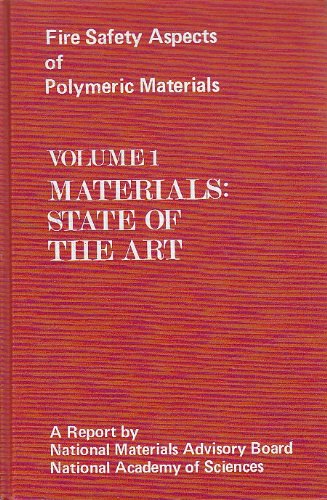 Beispielbild fr Materials: State of the Art (Fire Safety Aspects of Polymeric Materials, Vol. 1) zum Verkauf von Wonder Book