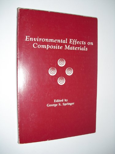 Stock image for Environmental Effects on Composite Materials, Volume I" for sale by Hawking Books