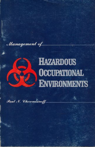 Stock image for Management of Hazardous Occupational Environments for sale by HPB-Emerald