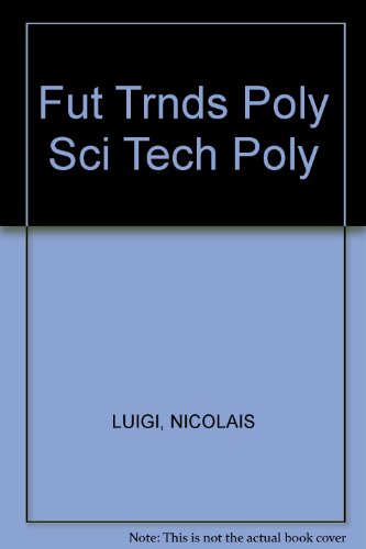 Stock image for Future Trends in Polymer Science and Technology. Polymers:Commodities or Specialties? for sale by Zubal-Books, Since 1961