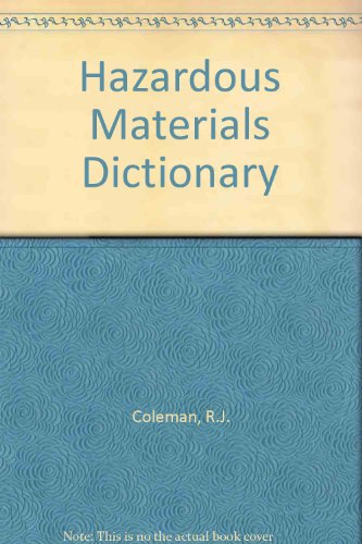 9780877625391: Hazardous Materials Dictionary