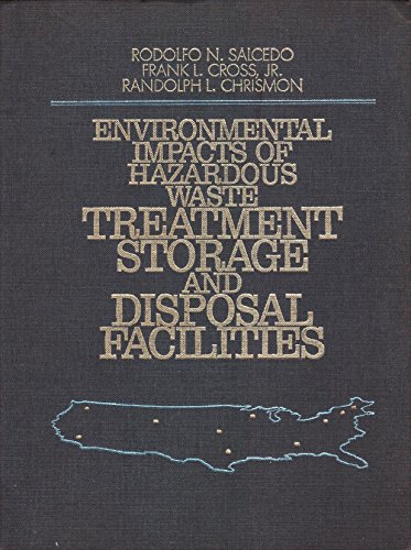 Environmental Impacts of Hazardous Waste Treatment Storage And Disposal Facilities