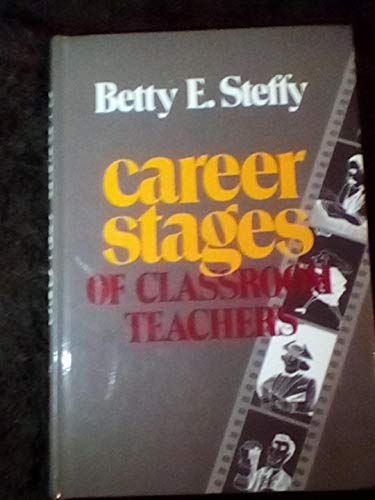 Beispielbild fr Career Stages of Classroom Teachers zum Verkauf von Better World Books