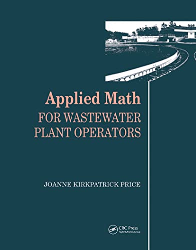 Beispielbild fr Applied Math for Wastewater Plant Operators zum Verkauf von Better World Books