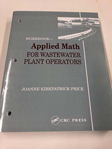 Beispielbild fr Applied Math for Wastewater Plant Operators - Workbook zum Verkauf von Irish Booksellers