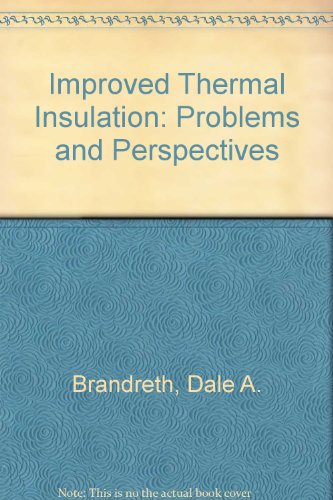 Improved Thermal Insulation: Problems and Perspectives