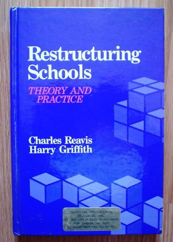 9780877628491: Restructuring Schools: Theory and Practice