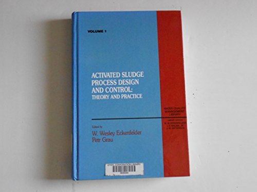 9780877628897: Activated Sludge: Process Design and Control